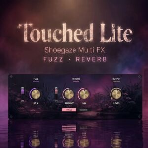 Warmth「Touched Lite」シューゲイザー特有の“音の壁”を誰でも簡単に再現できる無料マルチFX｜DTMプラグインセール