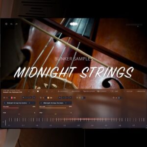 Bunker Samples「Midnight Strings For Soundbox」繊細な表現を手軽に実現！ミュート奏法と通常奏法をクロスフェードで自在に操る、表現力重視のストリングス音源｜DTMプラグインセール