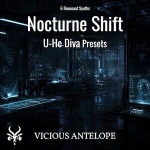Vicious Antelope「U-He Diva Free Presets – Nocturne Shift」アナログの揺らぎとレゾナンスが心地よい！U-He Divaをシネマティックサウンドに変えるフリープリセット｜DTMプラグインセール