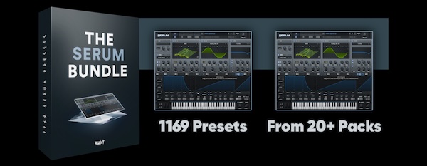 Aubit Sound「The Serum Bundle」1,100種類以上の高品質Serumプリセットを収録したFuture Bass・Pop向け大型ライブラリ｜DTMプラグインセール