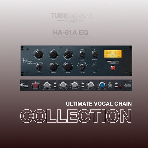 Heritage Audio「Ultimate Vocal Chain Collection」アナログコンソールの質感と滑らかなチューブコンプレッションをDAWで再現できるボーカル向けプラグインバンドル｜DTMプラグインセール