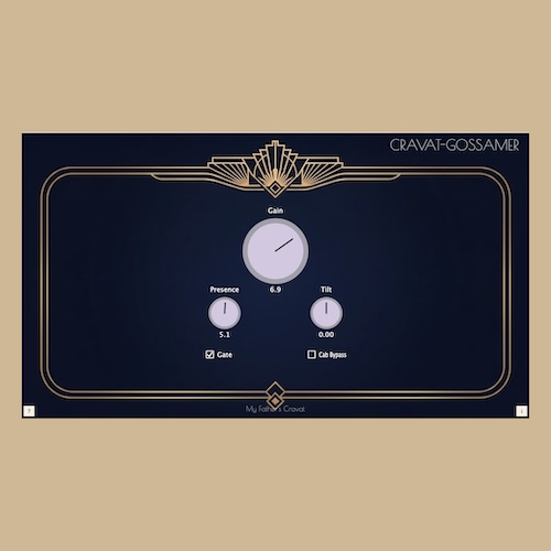 My Father's Cravat「Cravat Gossamer」3ノブだけでギターサウンドに上品な艶感を加えられるシンプル設計のアンプシミュレーター｜DTMプラグインセール