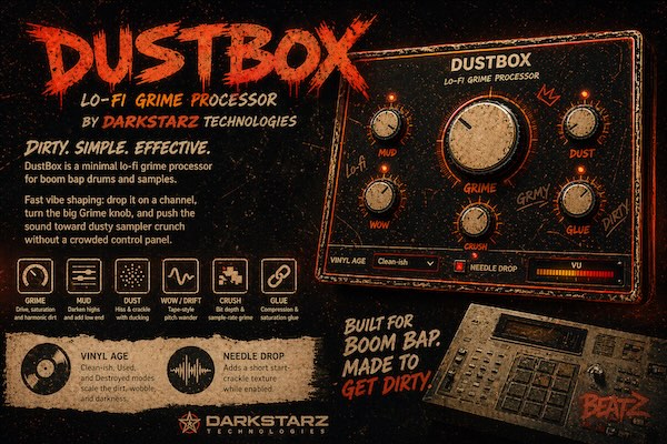 Darkstarz Technologies「DustBox — Lo-Fi Grime Processor」レコードノイズやテープ揺れを加えながら、音をヴィンテージ感のあるLo-Fiサウンドへ変化させるエフェクトプラグイン｜DTMプラグインセール