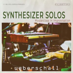 Ueberschall「Synthesizer Solos」リアルなアナログシンセの即興演奏をそのまま楽曲へ取り込めるシンセループライブラリ｜DTMプラグインセール
