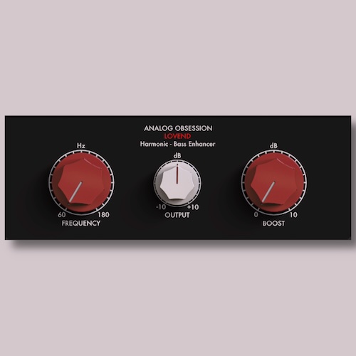 Analog Obsession「LOVEND」低域の迫力や厚みが足りないトラックを手軽に補強できるシンプルなベースエンハンサープラグイン｜DTMプラグインセール