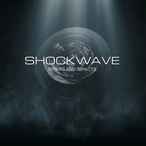 Paris Sampling「Shockwave」オーケストラ楽器を徹底的に加工して生まれた、映画やゲーム向けの迫力あるシネマティックヒット＆ライザー音源｜DTMプラグインセール