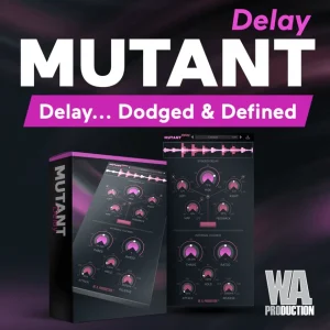 W. A. Production「Mutant Delay」原音の明瞭さを保ちながら深いディレイを実現できるダッカー内蔵ディレイプラグイン｜DTMプラグインセール