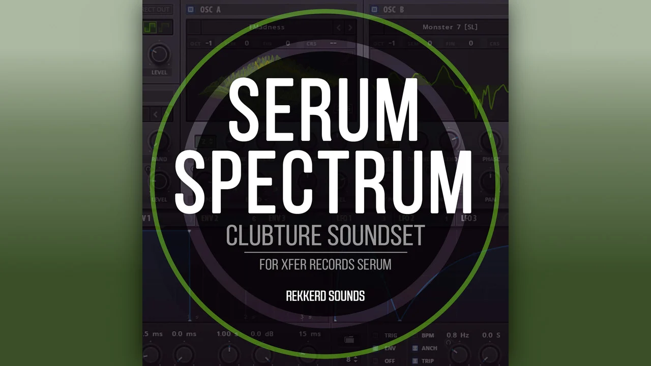 Rekkerd Sounds「Serum Spectrum」110種類のプリセットとカスタムウェーブテーブルを収録したEDM向けSerumサウンドセット|DTMプラグインセール
