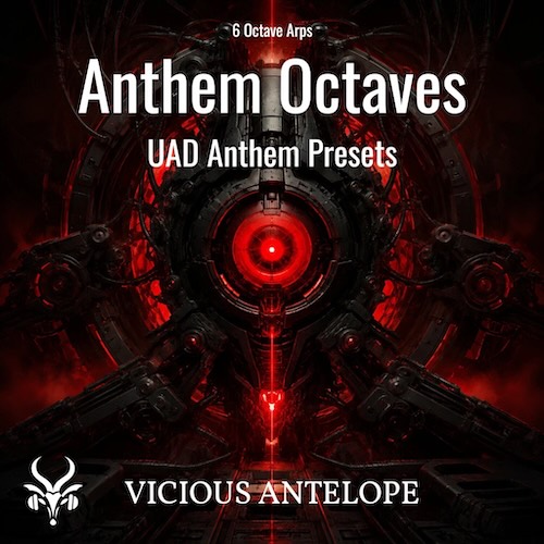 Vicious Antelope「Universal Audio Anthem Presets – Anthem Octaves」80〜90年代の電子音楽を思わせるヴィンテージシーケンスを収録したUniversal Audio Anthem向けプリセット集｜DTMプラグインセール