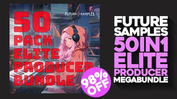 FUTURE SAMPLES「50 PACK ELITE PRODUCER BUNDLE」ヒップホップ・トラップ・Lo-Fi制作に役立つ！50種類のサンプルパックと7,236ファイルを収録した大容量バンドル｜DTMプラグインセール