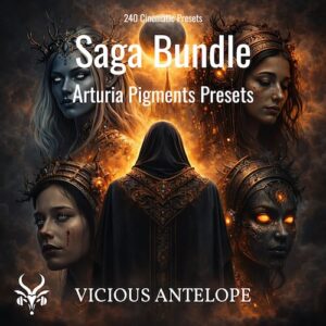 Vicious Antelope「Saga Bundle」幻想的なパッドからダークなアンビエンスまで収録した240種類のシネマティックサウンドで楽曲に物語性を与えるプリセット集｜DTMプラグインセール