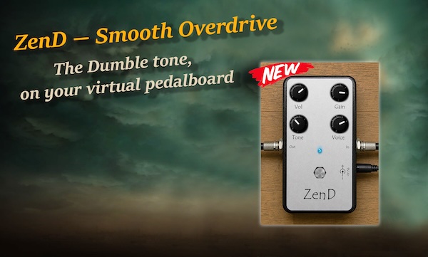 DamyFx「ZenD — Smooth Overdrive」Dumble系アンプを思わせる自然なレスポンスとアンプライクな弾き心地が魅力のオーバードライブ｜DTMプラグインセール