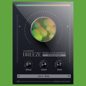 Karanyi Sounds「BREEZE BLACK EDITION」ボーカル処理が苦手な人でも安心！AIが自動で理想の声に仕上げてくれる次世代ボーカルエフェクト
