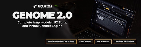 Two Notes「GENOME」AIキャプチャー技術とアナログモデリングが融合！スタンドアロン対応により、あらゆる制作環境でプロレベルのアンプ・キャビネット・エフェクトが一つのソフトウェアで完結