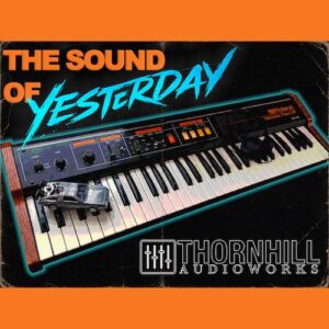 Thornhill AudioWorks「Roland EP-09 MK2」1970年代ヴィンテージ電子ピアノの個性的なサウンドを再現したローファイ系Kontakt音源｜DTMプラグインセール