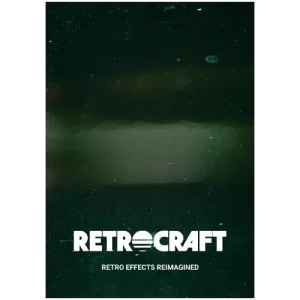 UJAM「Retrocraft」ワンクリックでローファイ×ヴィンテージ質感を付加！“古くて新しい”サウンドデザインと即戦力エフェクト環境｜DTMプラグインセール