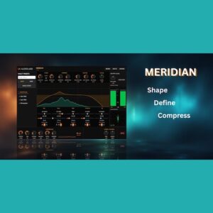 LX Audiolabs「Meridian」5バンドEQ・コンプレッサー・サチュレーションを1つに統合した高機能チャンネルシェイパー｜DTMプラグインセール