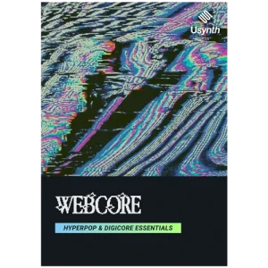 UJAM「Usynth WEBCORE」グリッチ・カオス・ハイエナジーを一瞬で生成！Hyperpop・Digicoreに特化したデジタルシンセ｜DTMプラグインセール