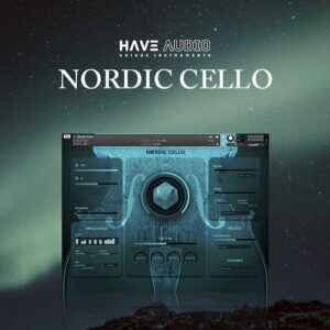 Have Audio「Nørdic Cello Experience」True Legatoやアルペジオ、メタルチェロまで収録した多機能チェロ音源｜DTMプラグインセール