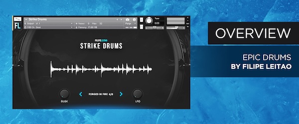 Filipe Leitao「Strike Drums」252種類の演奏パフォーマンスを収録した映画・ゲーム音楽向けKontakt対応シネマティック・パーカッション音源｜DTMプラグインセール