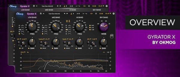 Okmog「Gyrator X」コンポーネントレベルのアナログ回路モデリングで自然な音楽性を実現する高機能EQプラグイン｜DTMプラグインセール