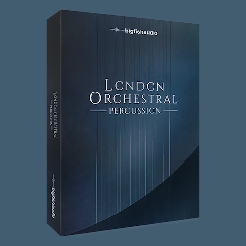 Big Fish Audio「London Orchestral Percussion」リアルなホールサウンドと充実した演奏支援機能を備え、シネマティック制作からオーケストラアレンジまで活躍するパーカッション音源｜DTMプラグインセール