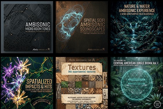 Axis Ambisonic Lab「Immersive Audio Collection」120GB・約1,400種類の立体音響を収録したAmbisonics対応サウンドライブラリ｜DTMプラグインセール