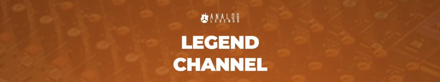 Analog Legends「Legend Channel」9種類のプリアンプや2種類の英国スタイルEQを搭載し、アナログコンソールの質感をDAWで再現できるチャンネルストリップ|DTMプラグインセール