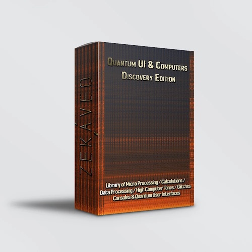 ZEKAVEO Libraries「Quantum UI & Computers - Discovery Edition (UCS)」未来的なUIサウンドやコンピューターエフェクトを体験できる高品質サンプルパック｜DTMプラグインセール