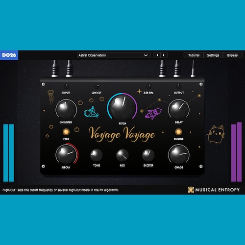 Musical Entropy「Voyage Voyage」BBD風ディレイを組み合わせたシマーリバーブで幻想的な空間演出と無限ドローンを作れるプラグイン｜DTMプラグインセール
