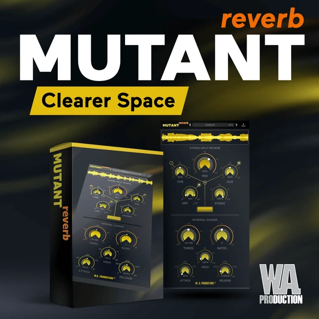 W. A. Production「Mutant Reverb」内蔵ダッカーでリバーブの濁りを抑え、ボーカルやシンセをクリアに仕上げられるリバーブプラグイン｜DTMプラグインセール