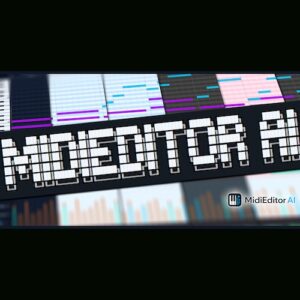 Happy Tunes「MidiEditor AI」AIで作曲・アレンジ・MIDI編集を効率化できる多機能MIDIエディター｜DTMプラグインセール