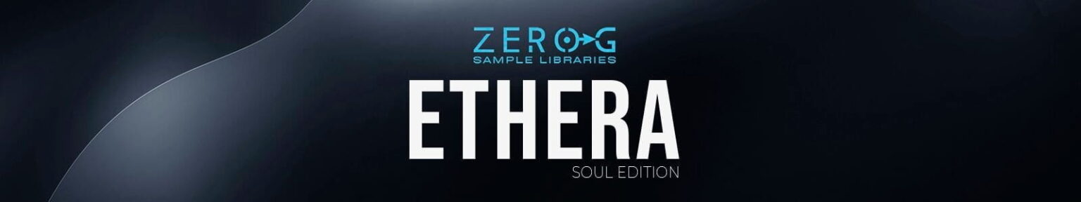 Zero-G「ETHERA Soul Edition」リアルなソウル・ゴスペルボーカルを自在に演奏できるKontakt対応女性ボーカル音源｜DTMプラグインセール