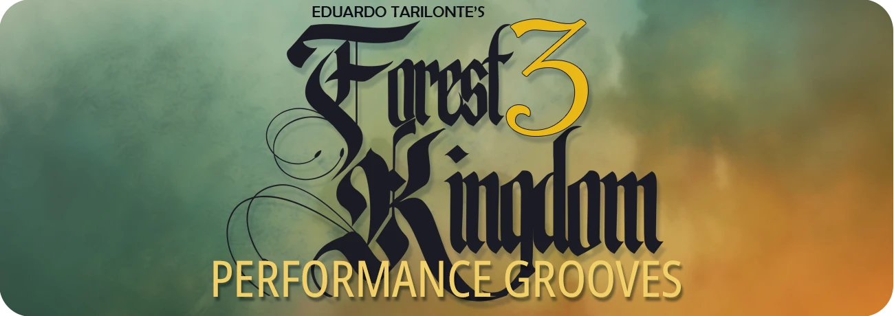 Engine Audio「Forest Kingdom 3 - Performance Grooves」300種類・3.5時間以上の演奏パフォーマンスを収録し、Forest Kingdom 3の世界観を手軽に体験できる無料ライブラリ｜DTMプラグインセール