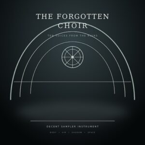 Fuimadane「The Forgotten Choir for Decent Sampler」繊細な歌声から遠く響くコーラスまで表現できる、幻想的でダークな世界観を演出するDecent Sampler用無料クワイア音源｜DTMプラグインセール