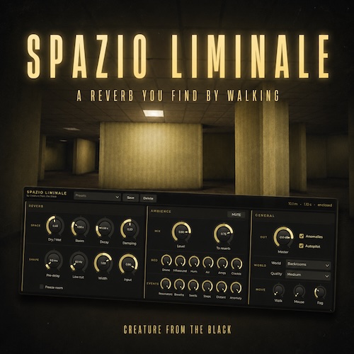 Creature From The Black「Spazio Liminale」歩いて空間を探索しながら理想の響きを見つける、新感覚の実験的リバーブプラグイン｜DTMプラグインセール