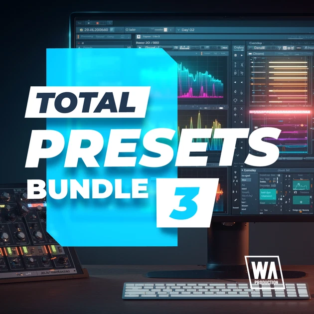 W. A. Production「Total Presets Bundle 3」4種類の人気シンセに対応した1,726種類のプリセットを収録し、EDMからFuture Bassまで幅広いジャンルに活用できる大容量バンドル｜DTMプラグインセール