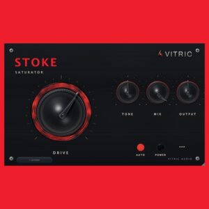 Vitric Audio「Stoke Saturator」低域やパンチ感を保ったまま自然な倍音を加えられるアナログスタイルのサチュレーション｜DTMプラグインセール