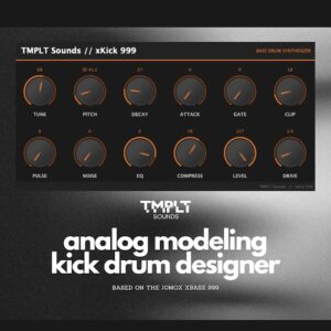 TMPLT Sounds「xKick 999 Kick Drum Synth」リアルタイムDSPで理想のキックをゼロから作れる、アナログライクなサウンドが魅力のキックドラム専用シンセ｜DTMプラグインセール