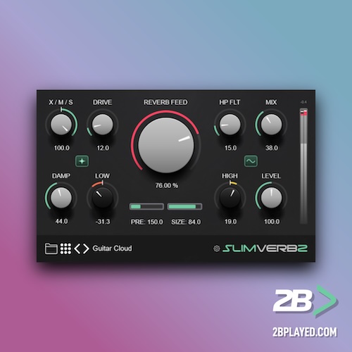 2B Played Music「SlimVerb 2」BloomやMotionを搭載し、自然な空間表現から壮大なアンビエントサウンドまで作れるリバーブプラグイン｜DTMプラグインセール