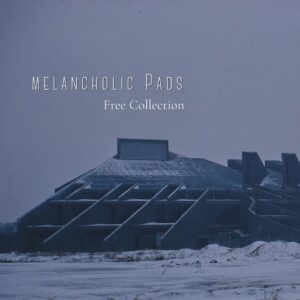 Turquoise Textures「Melancholic Pads - Free Collection」オーガニックな楽器とシンセを組み合わせた幻想的なシネマティックパッド音源｜DTMプラグインセール