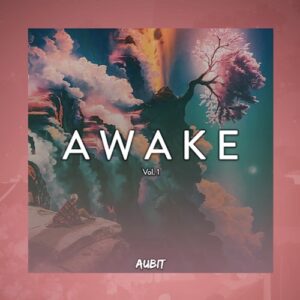 Aubit Sound「Awake Vol. 1」Serum・Massiveプリセットやギターループ、MIDI、Ableton Liveプロジェクトを収録！420種類以上の制作素材を収録したメロディックベース向けサンプルパック｜DTMプラグインセール