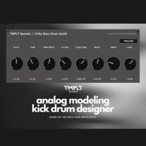 TMPLT Sounds「Erika Kick Drum Synth」サンプル不要で808・909系を思わせるアナログキックサウンドを作れるドラムシンセ｜DTMプラグインセール