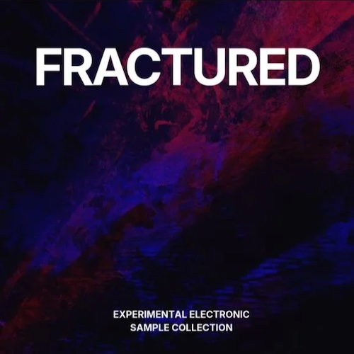 CMPLEX MUSIC「6in1 Experimental Electronic Sample Collection」グリッチ・壊れたリズム・歪んだ低域・ドローンなど800種類のWAVを収録した実験的エレクトロニック素材集｜DTMプラグインセール