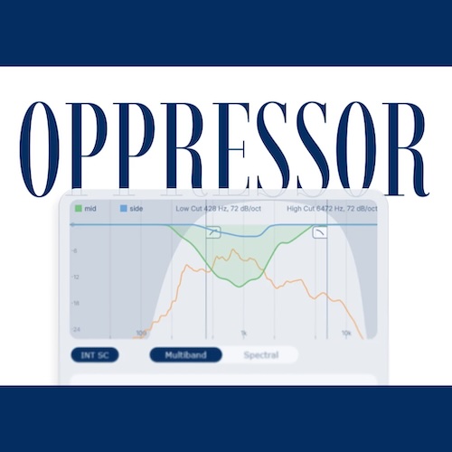 Rue Blose「Oppressor」周波数のぶつかりを動的に解消できるマルチバンド対応サイドチェインコンプレッサー｜DTMプラグインセール