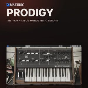 Martinic「Prodigy」1979年のアナログ・モノシンセを再現！6ボイスユニゾン・8ボイスポリフォニーまで使えるソフトシンセ｜DTMプラグインセール