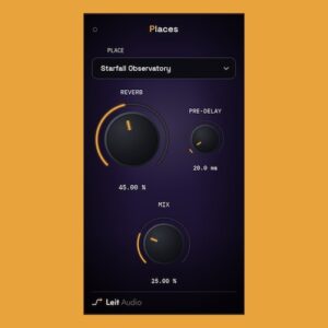 Leit Audio「Places」12種類の空間をシンプルな操作で使い分けられる無料アルゴリズミック・リバーブプラグイン｜DTMプラグインセール