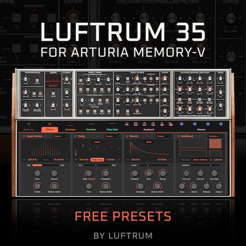 Luftrum「Luftrum 35」Arturia Memory V用の20種類の無料プリセット！アナログシンセ・パッド・アルペジオ・シンセキーを収録｜DTMプラグインセール