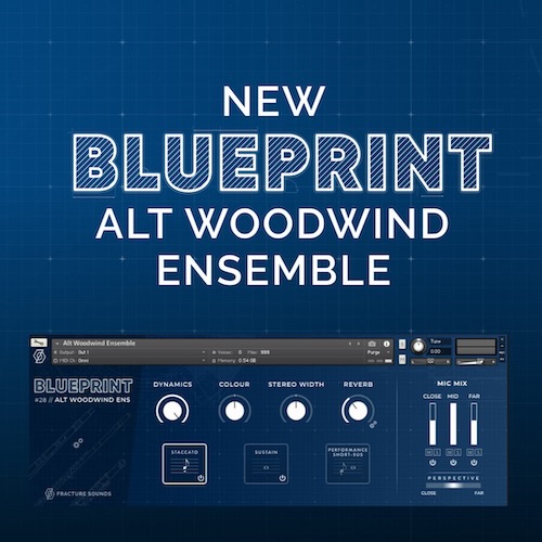 Fracture Sounds「Blueprint: Alt Woodwind Ensemble」4種類の木管楽器が織りなす柔らかな息遣い！映画音楽やアンビエントに使える無料Kontakt音源｜DTMプラグインセール