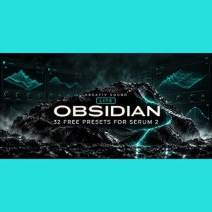 Kreativ Sound「OBSIDIAN Lite」暗く不穏なアンビエントや映画音楽を制作！32種類のパッド・ドローン・ベースなどを収録した無料Serum 2プリセット集｜DTMプラグインセール